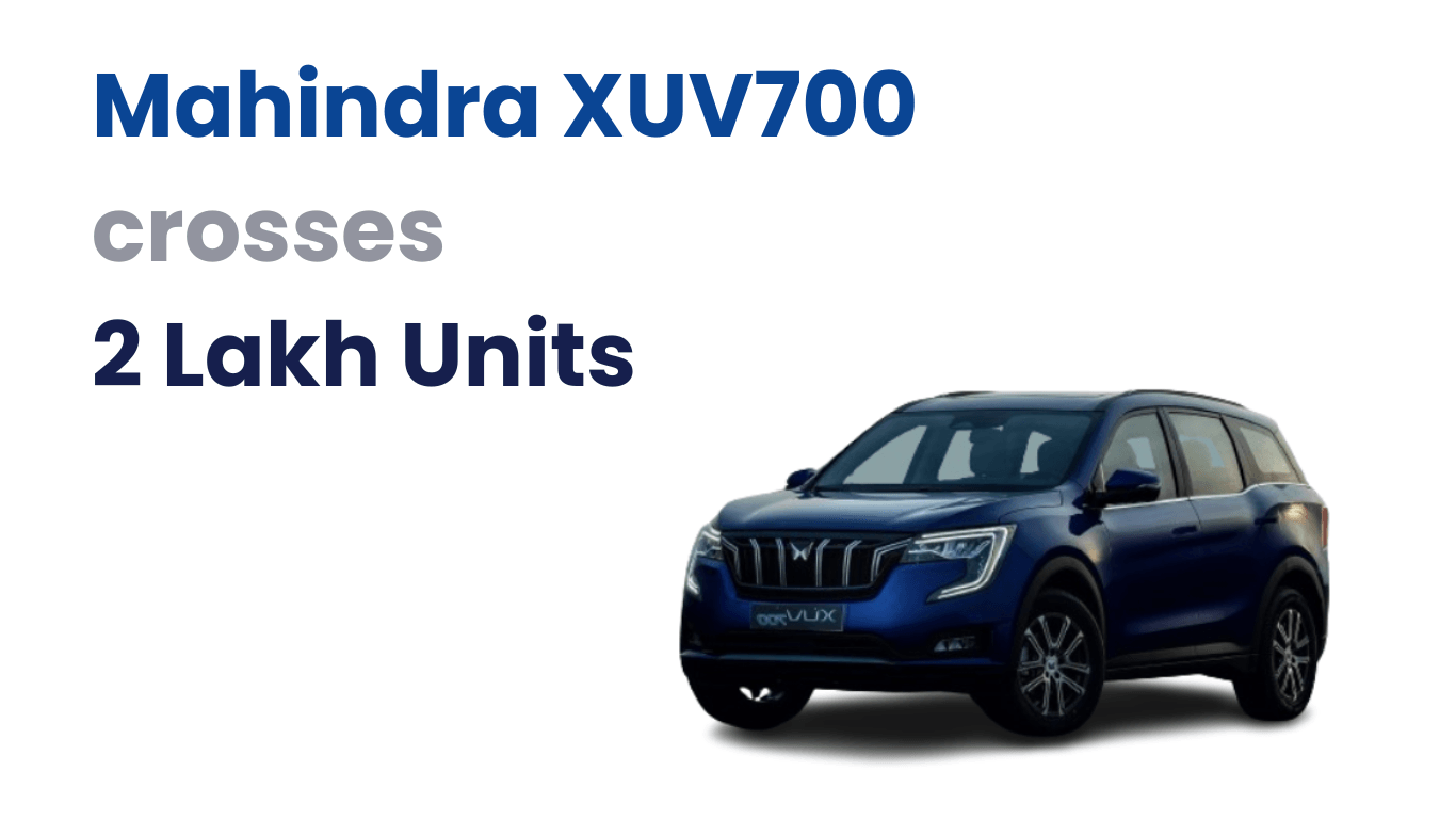 Mahindra XUV700 Hits a Milestone, Manufacturing 2 Lakh Units in Under Three Years news