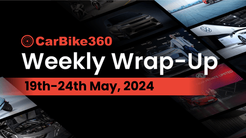 Carbike360 Weekly Wrap Up | महिन्द्रा की कीमत में हुई बढ़ोतरी, आकर्षक लॉन्च और अनावरण