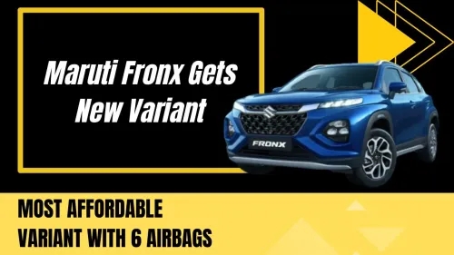 Maruti Suzuki Fronx: कॉम्पैक्ट SUV को 6 एयरबैग के साथ नया Delta+ (O) वेरिएंट मिला; विवरण  news