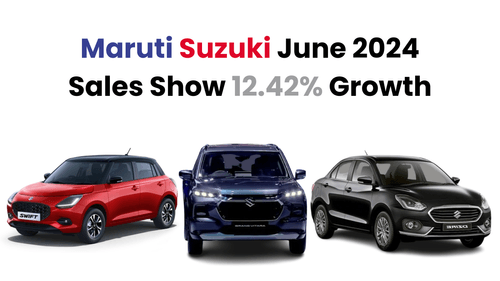 Maruti Suzuki June 2024 Sales Show 12.42% Growth