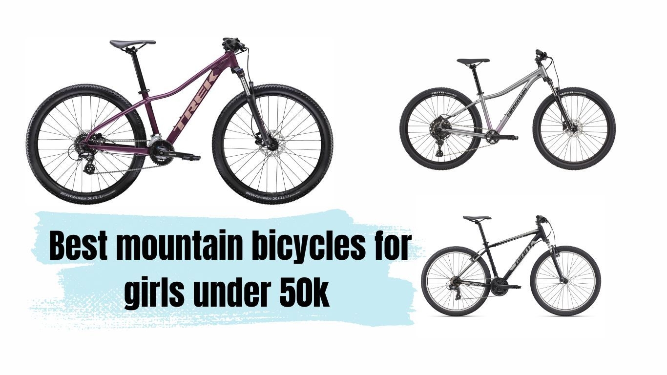 50k से कम उम्र की लड़कियों के लिए सर्वश्रेष्ठ माउंटेन साइकिलें  news