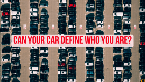 What does your Car says about your Personality?