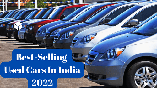 Top 5 Best-Selling Used Cars in India in 2022