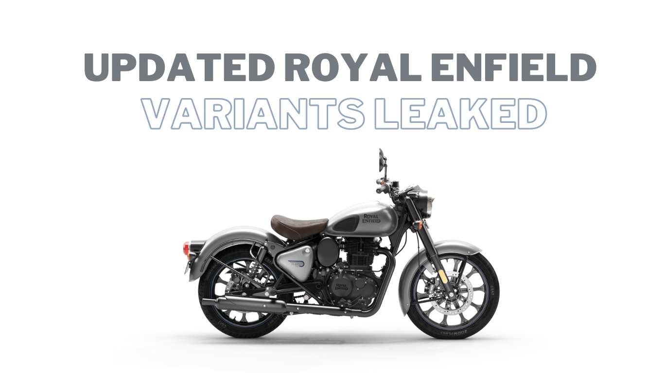 Royal Enfield Classic 350 Variant Details Leak news