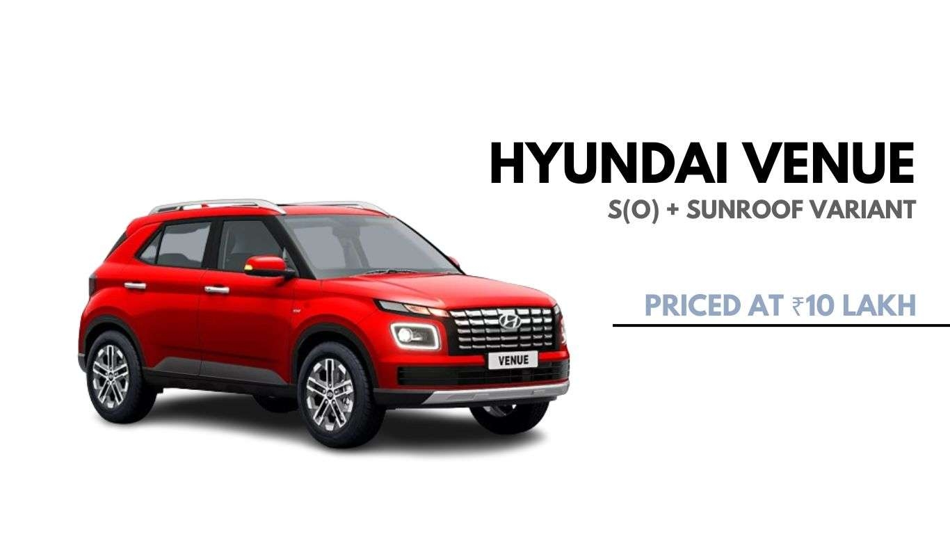 Hyundai Venue S(O) + Launched with Sunroof at Rs 10 Lakh news