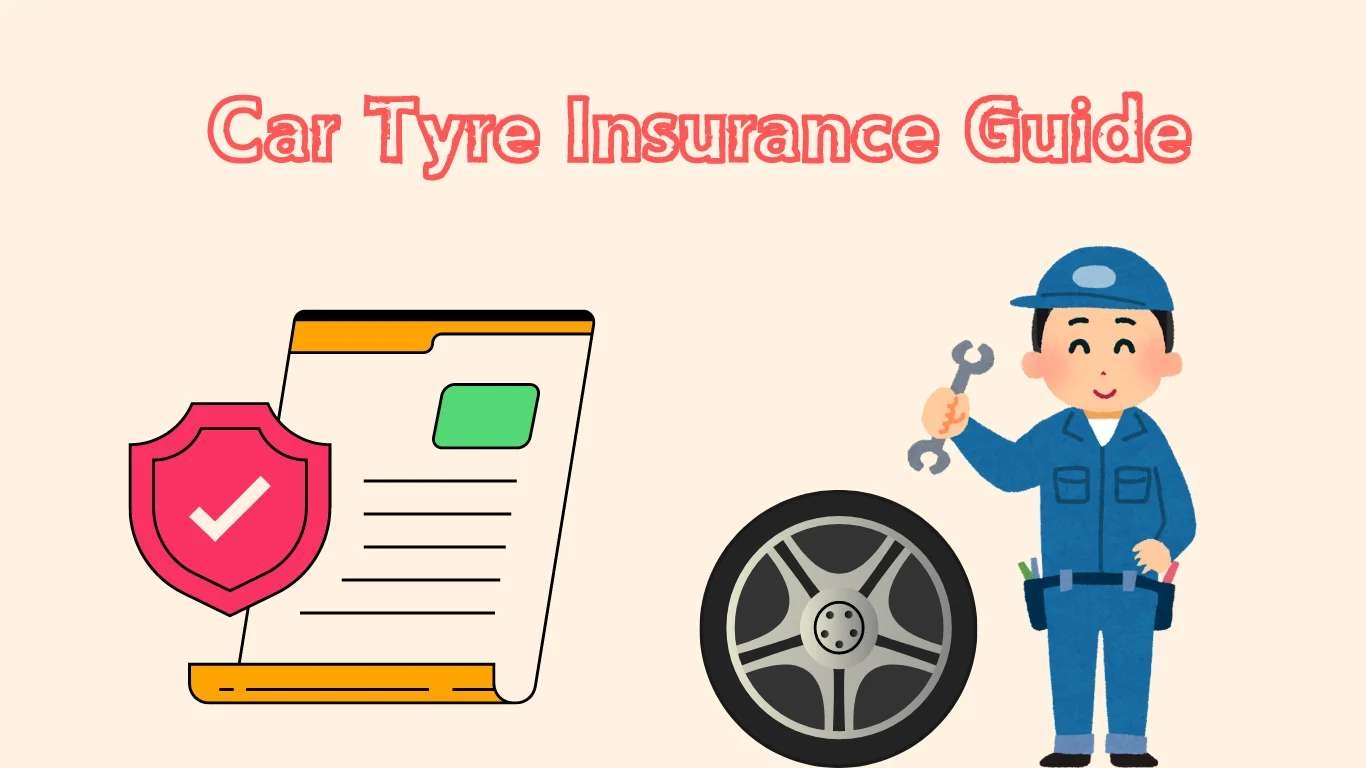 Car Tyre Insurance