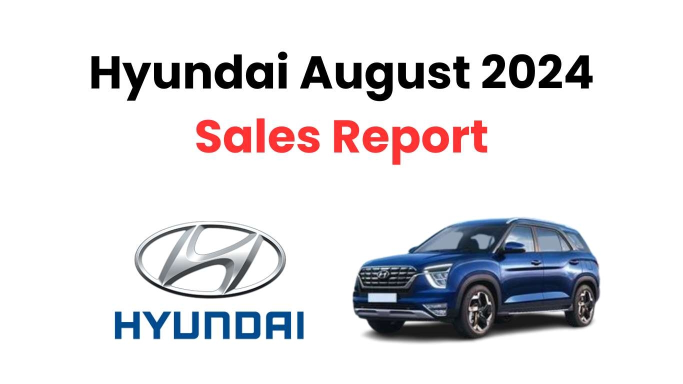 Hyundai’s Sales Report for August 2024 news