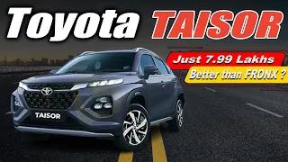 New Toyota Taisor is here - A Rebadged Maruti Suzuki Fronx 🔥 Here's everything you need to know