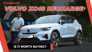 VOLVO XC40 RECHARGE EV REVIEW