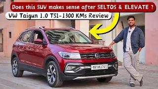 Better than ELEVATE & SELTOS ? VW Taigun 1.0 TSI - Most Detailed Review | Drove 1300 KMs - Mileage ?