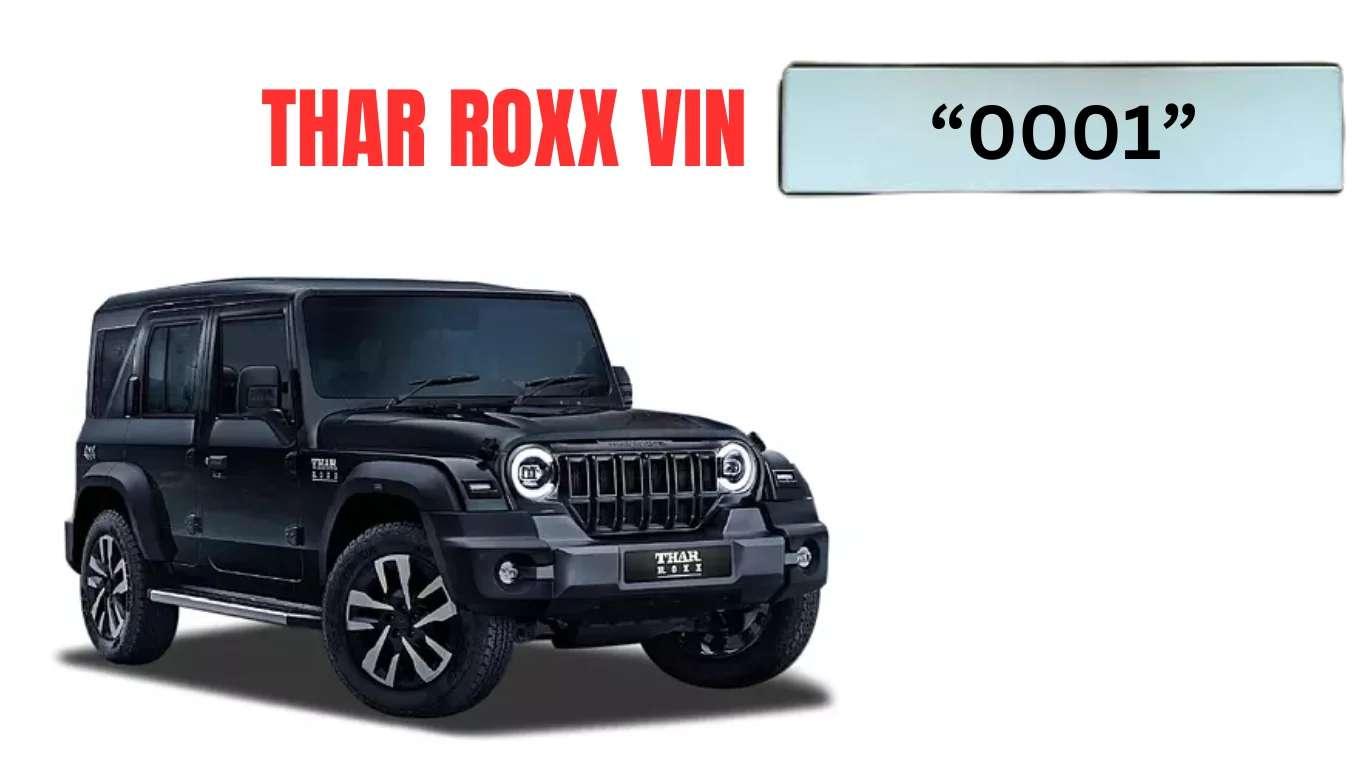 Own Mahindra Thar Roxx with '0001' Number Plate