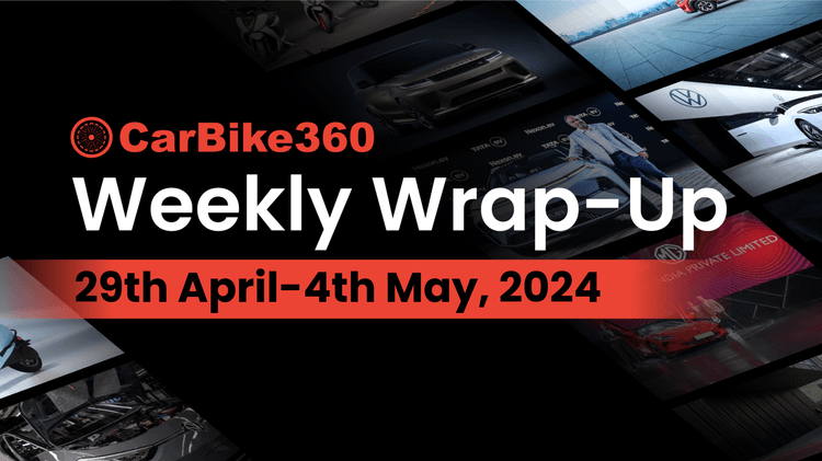 Carbike360 Weekly Wrapup | Too Many Exciting Launches!!! Don’t Miss out news